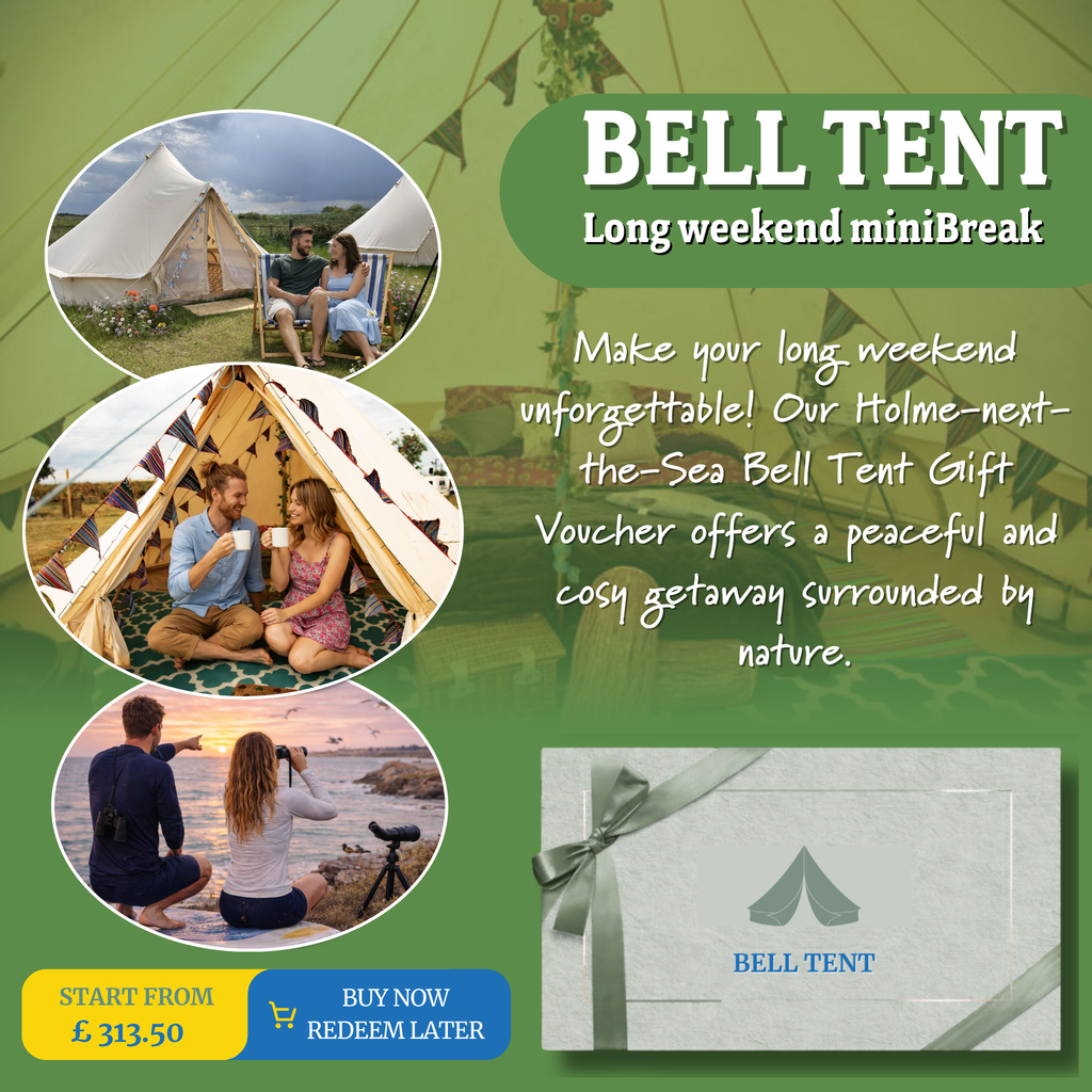 Holme-next-the-Sea Bell Tent Glamping Gift Voucher